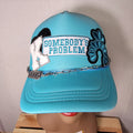 "Somebody's Problem" Turquoise Snapback Trucker Hat w/ Chain
