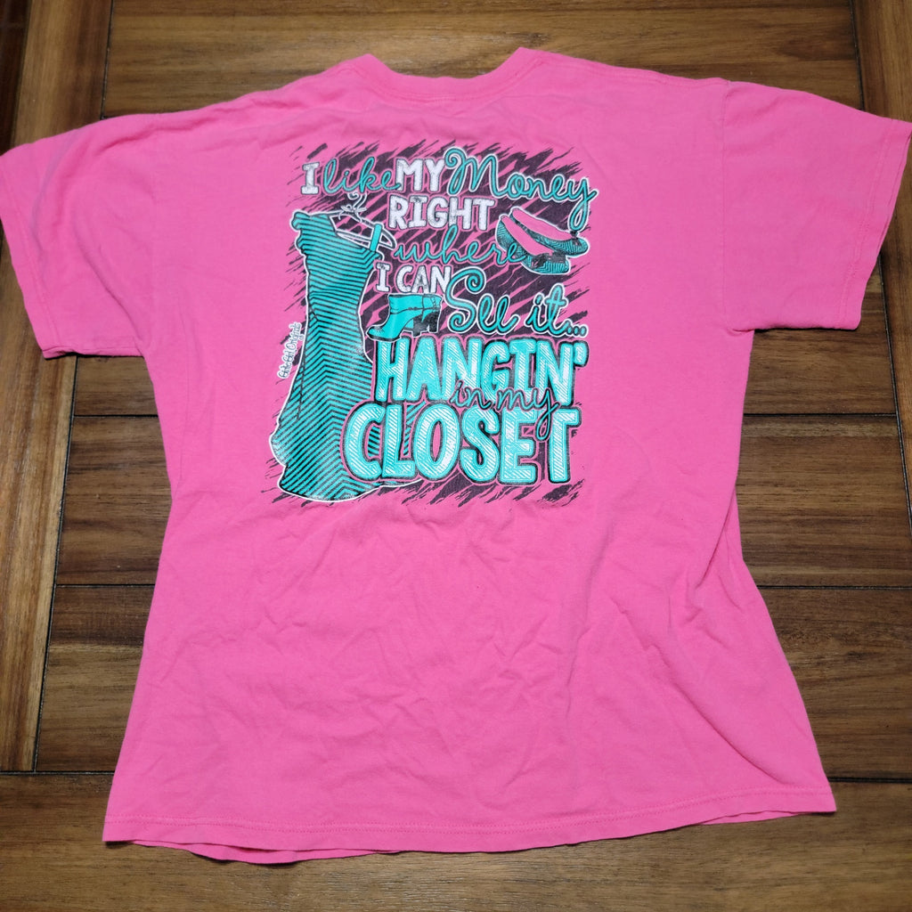 Girlie Girl Originals Pink Tee "I Like My Money..." - Size Large