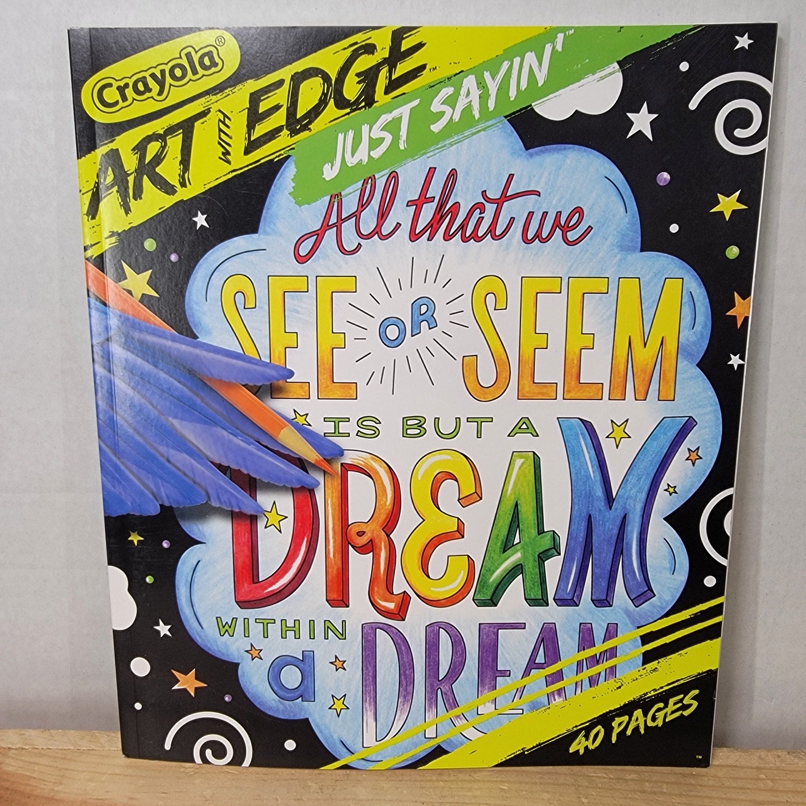 Crayola Art With Edge: Just Sayin' (paperback) - NEW