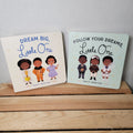 Set of 2 Board BOOKS: Follow Your Dreams, Little One & Dream Big Little One