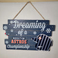 FOCO MLB Merch Houston Astros Christmas Sign "Dreaming of a.." - NWT